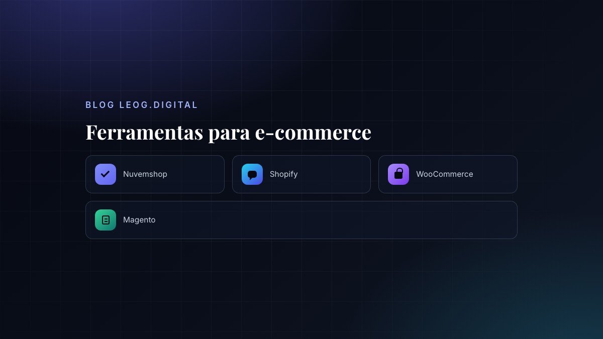 Ferramentas acessíveis para e-commerce
